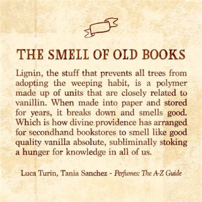 What is the smell of old books called, and why does it feel like a whisper from the past?